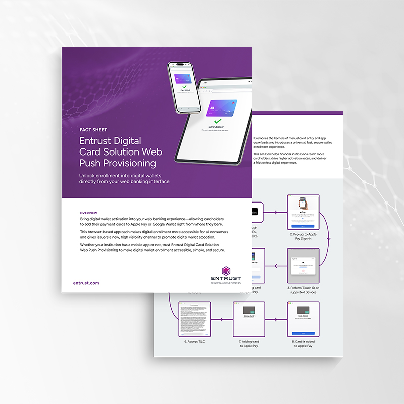 Fact sheet showing Entrust Digital Card Solution Web Push Provisioning with mobile and tablet screens